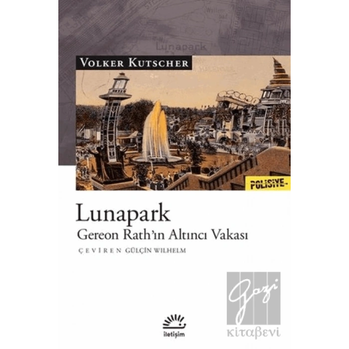 Lunapark: Gereon Rathın Altıncı Vakası