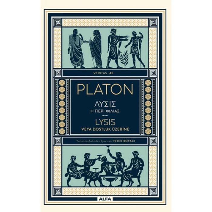 Lysis veya Dostluk Üzerine