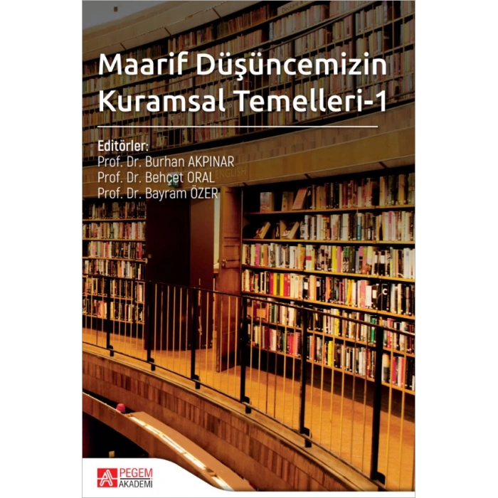 Maarif Düşüncemizin Kuramsal Temelleri-1