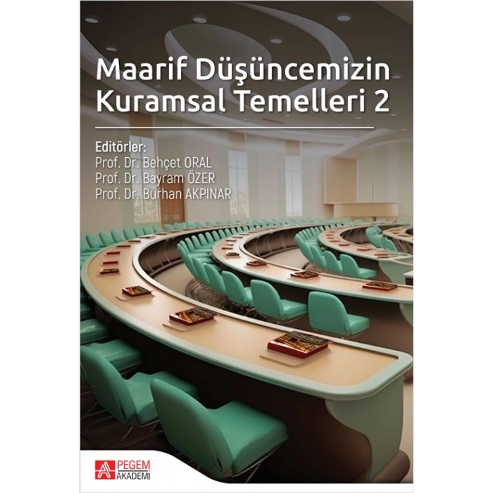 Maarif Düşüncemizin Kurumsal Temelleri 2