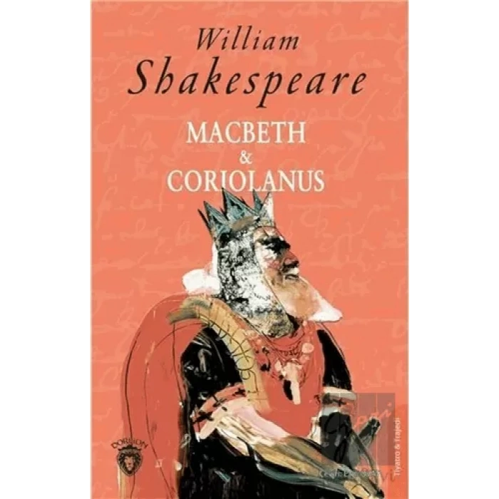 Macbeth ve Coriolanus