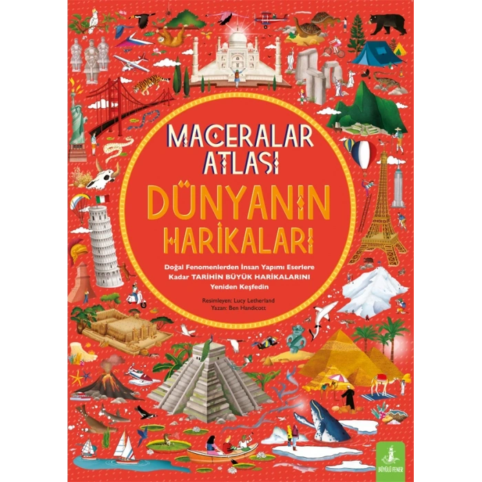 Maceralar Atlası - Dünyanın Harikaları(Ciltli)