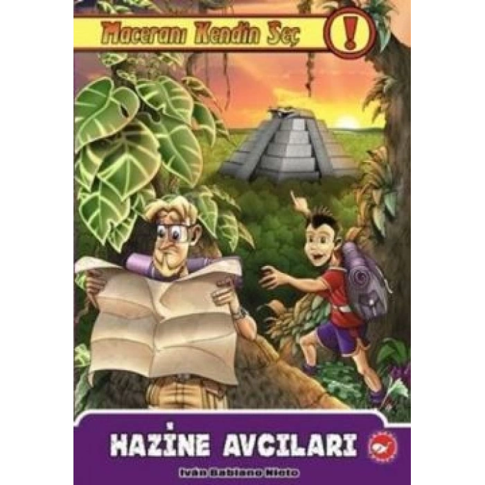Maceranı Kendin Seç! 3. Kitap - Hazine Avcıları
