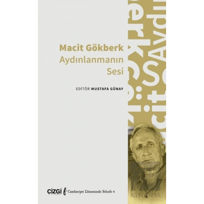 Macit Gökberk Aydınlanmanın Sesi