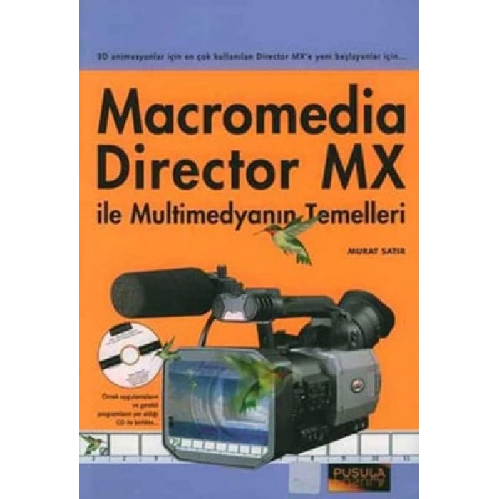 Macromedia Director MX ile Multimedyanın Temelleri