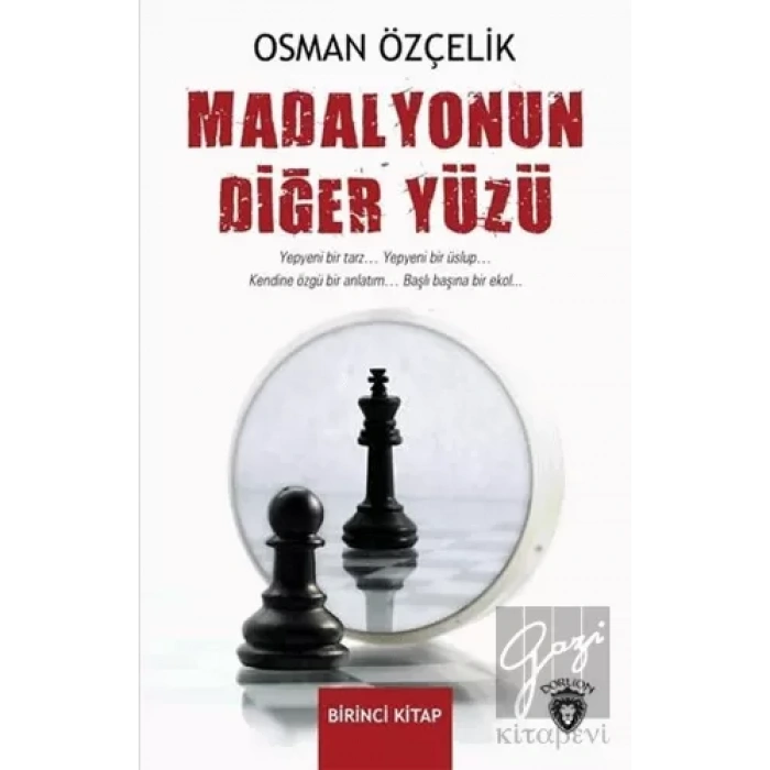 Madalyonun Diğer Yüzü Birinci Kitap