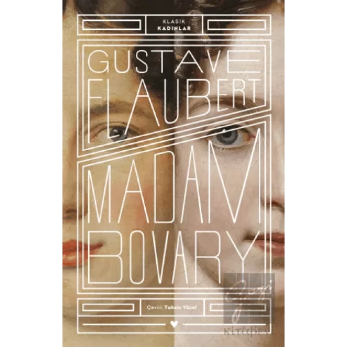 Madam Bovary - Klasik Kadınlar