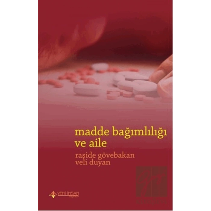 Madde Bağımlılığı ve Aile