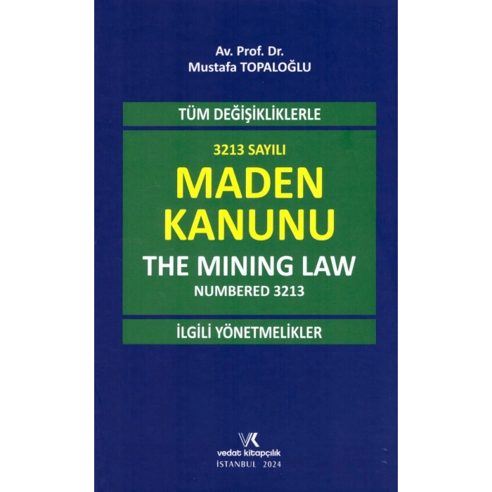 MADEN KANUNU MİNİNG LAW M.TOPALOĞLU 2023