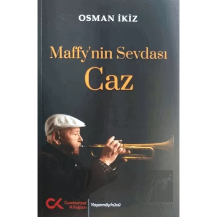 Maffy’nin Sevdası Caz