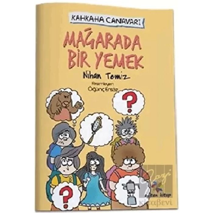 Mağarada Bir Yemek - Kahkaha Canavarı