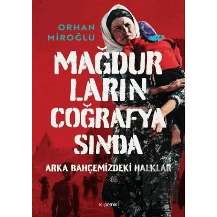 Mağdurların Coğrafyasında