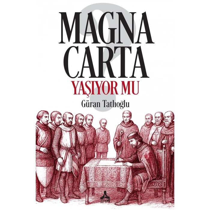 Magna Carta Yaşıyor Mu?