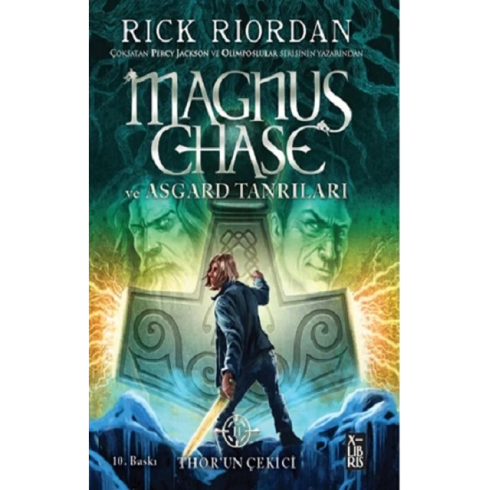 Magnus Chase ve Asgard Tanrıları  2 - Thor’un Çekici