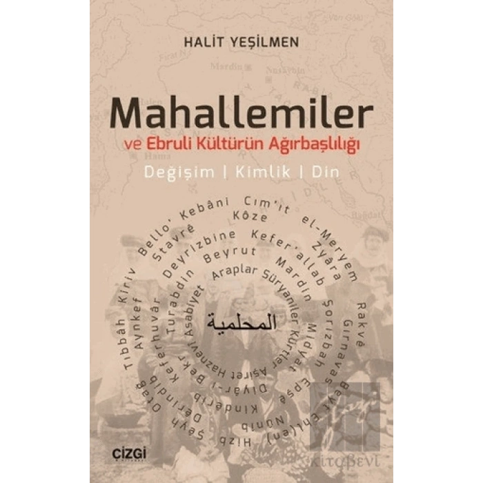 Mahallemiler ve Ebruli Kültürün Ağırbaşlılığı
