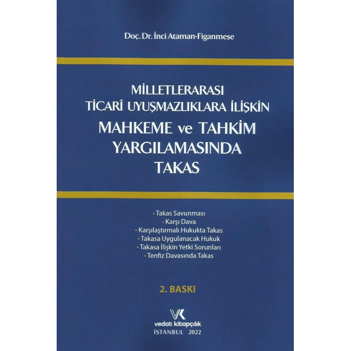 MAHKEME VE TAHKİM YARGILAMASINDA TAKAS İ.A.FİGANMEŞE