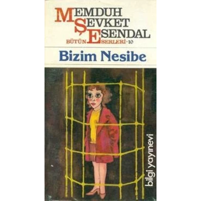 Mahmut Şevket Esendal  Bütün Eserleri: 10 Bizim Nesibe