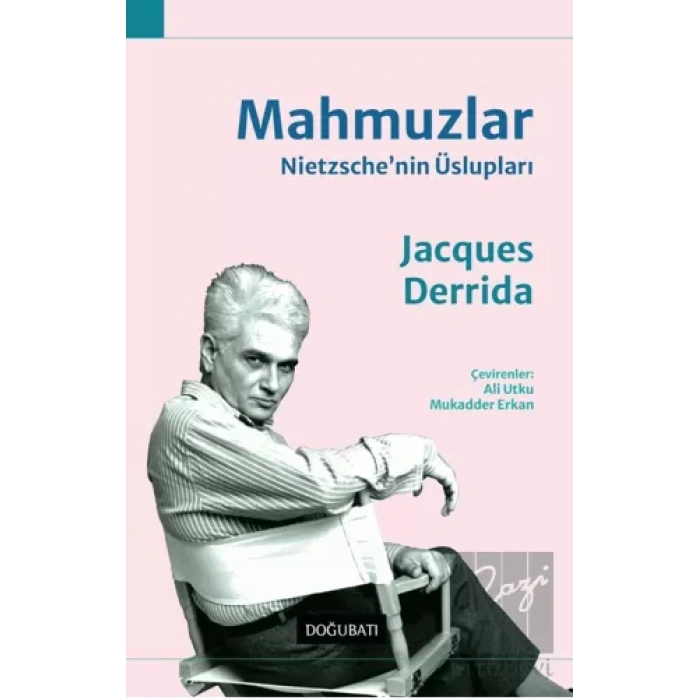Mahmuzlar: Nietzschenin Üslupları
