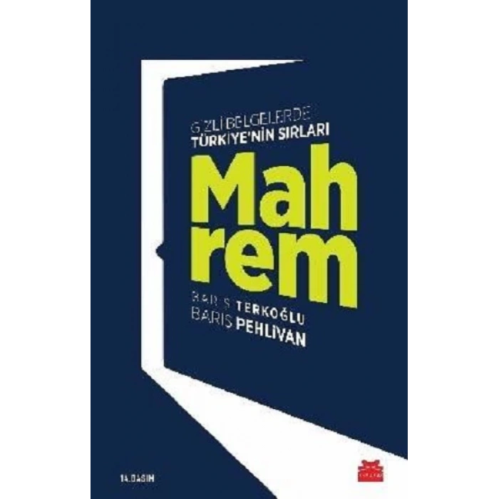 Mahrem - Gizli Belgelerde Türkiyenin Sırları