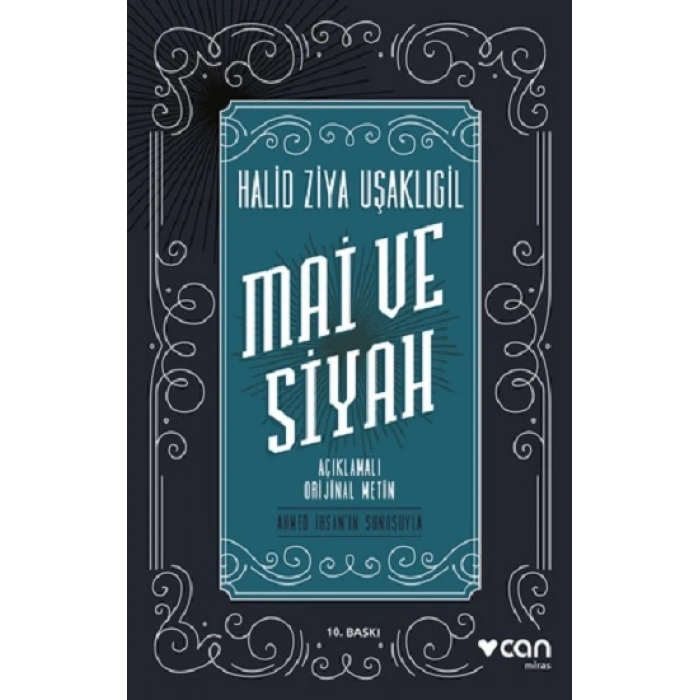 Mai ve Siyah (Açıklamalı Orijinal Metin)
