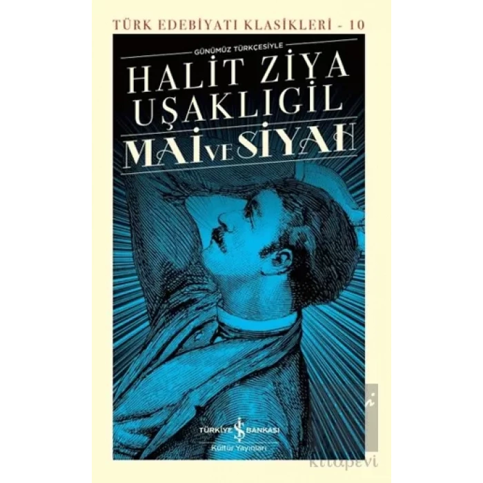 Mai ve Siyah Günümüz Türkçesiyle (Şömizli - Ciltli)