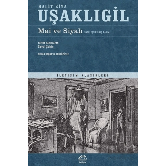 Mai ve Siyah (Sadeleştirilmiş Basım)