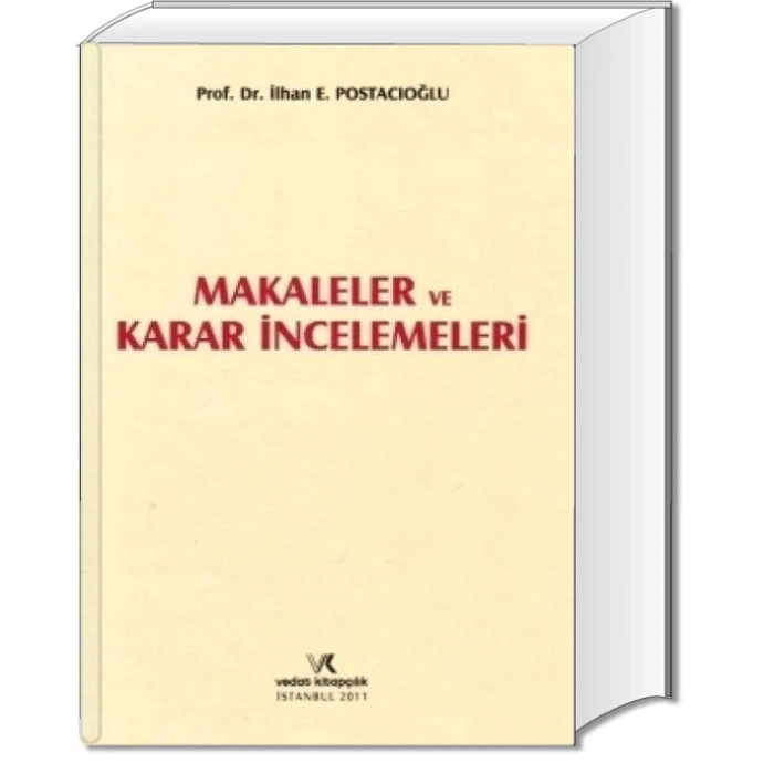 MAKALELER VE KARAR İNCELEMELERİ / İ.POSTACIOĞLU