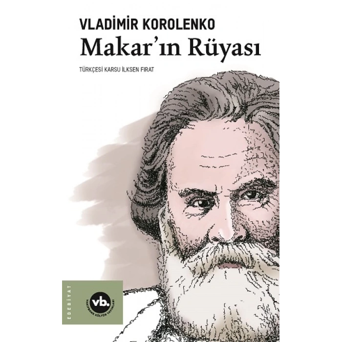 Makar’ın Rüyası