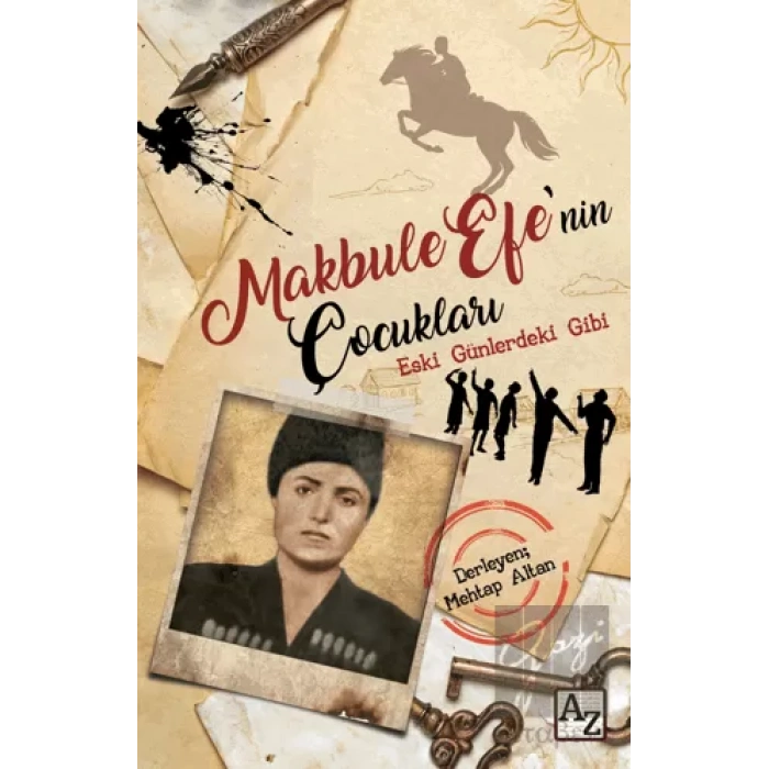 Makbule Efe’nin Çocukları