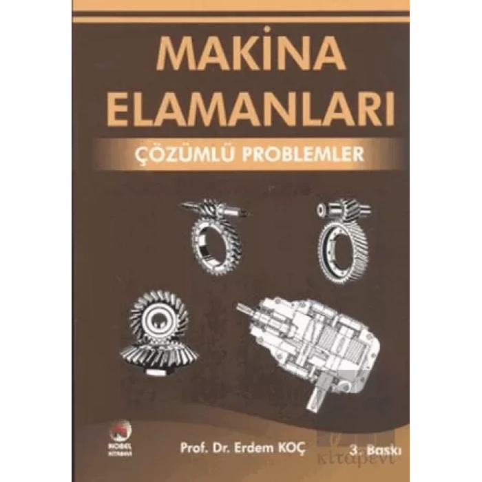 Makina Elemanları - Çözümlü Problemler