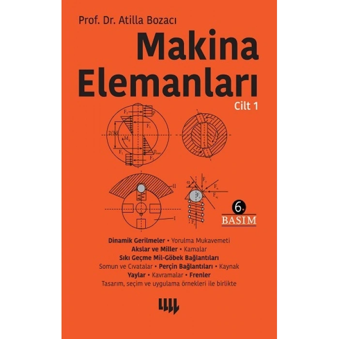 Makina Elemanları: Cilt 1