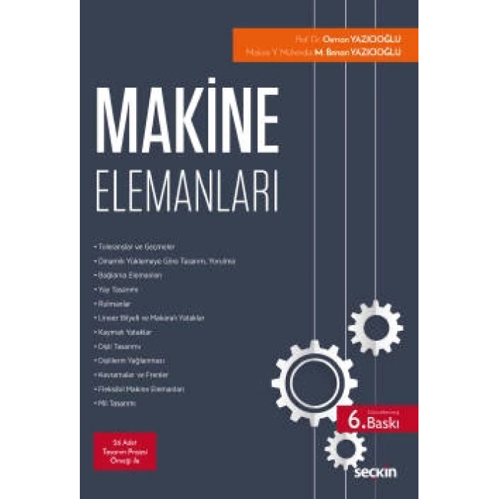 Makine Elemanları Kavram – Uygulama – Tasarım