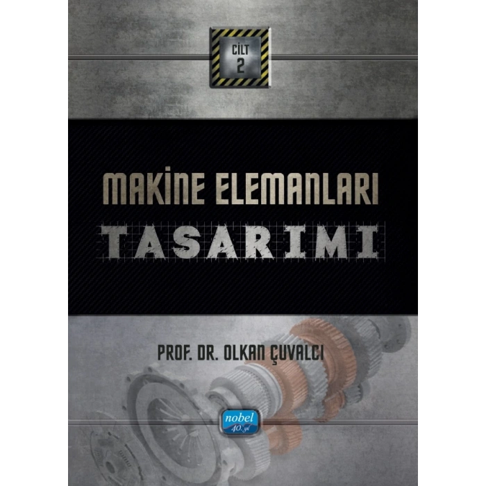 Makine Elemanları Tasarımı: Cilt 2