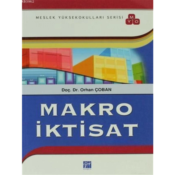 Makro İktisat (MYO) - Doç. Dr. Orhan Çoban