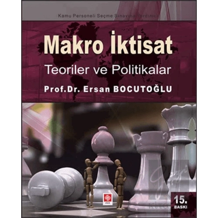 Makro İktisat - Teoriler ve Politikalar