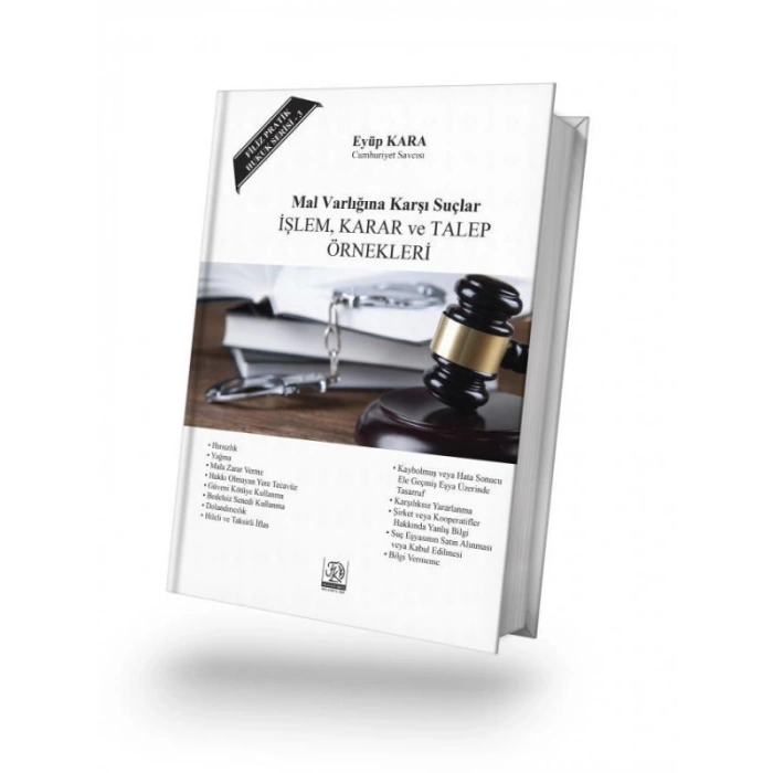 Mal Varlığına Karşı Suçlar - Eyüp Kara