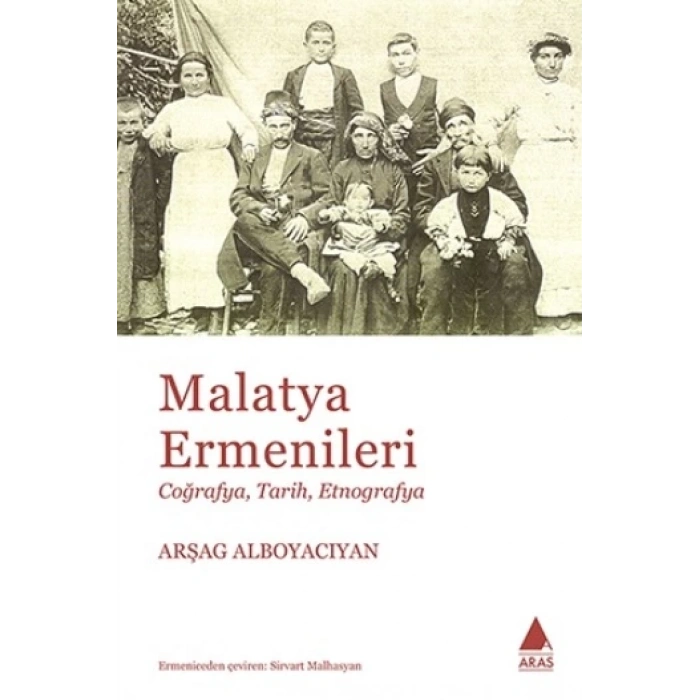 Malatya Ermenileri: Coğrafya, Tarih, Etnografya