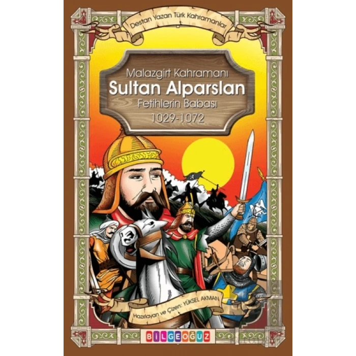 Malazgirt Kahramanı Sultan Alparslan