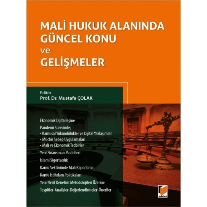 Mali Hukuk Alanında Güncel Konu ve Gelişmeler - Mustafa Çolak