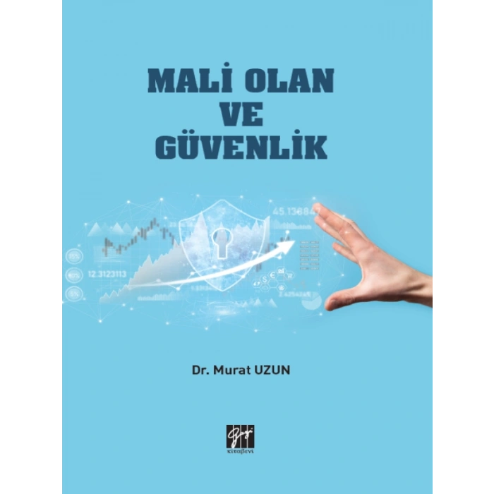 Mali Olan ve Güvenlik - Dr. Murat UZUN
