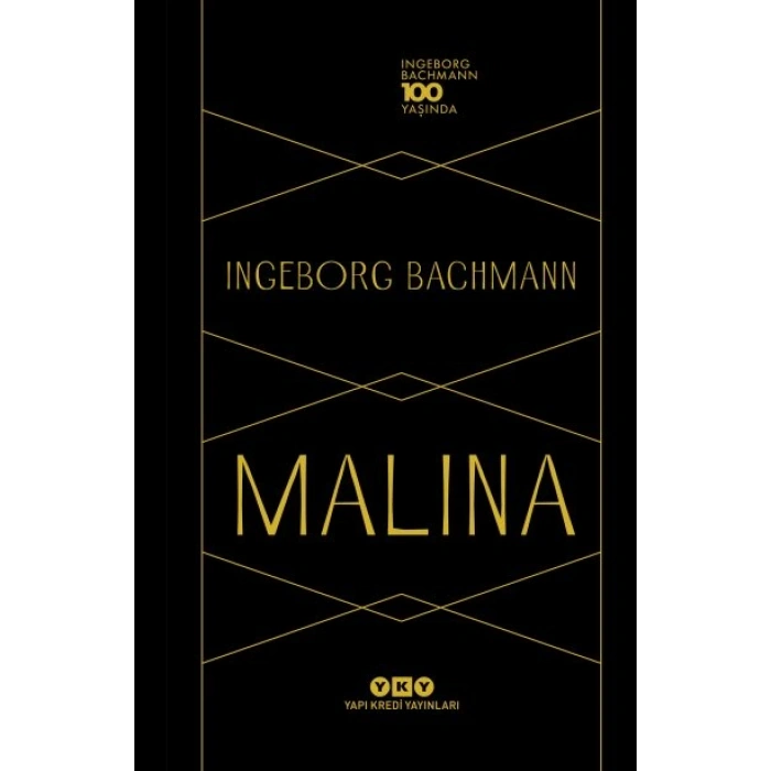 Malina (Özel Baskı); Ingeborg Bachmann 100 Yaşında