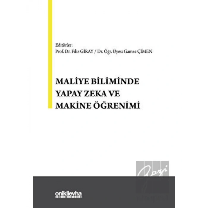 Maliye Biliminde Yapay Zeka ve Makine Öğrenimi