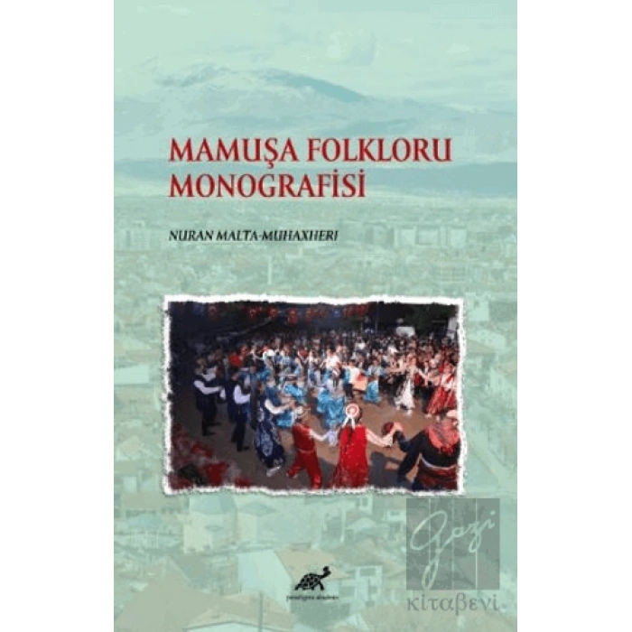 Mamuşa Folkloru Monografisi