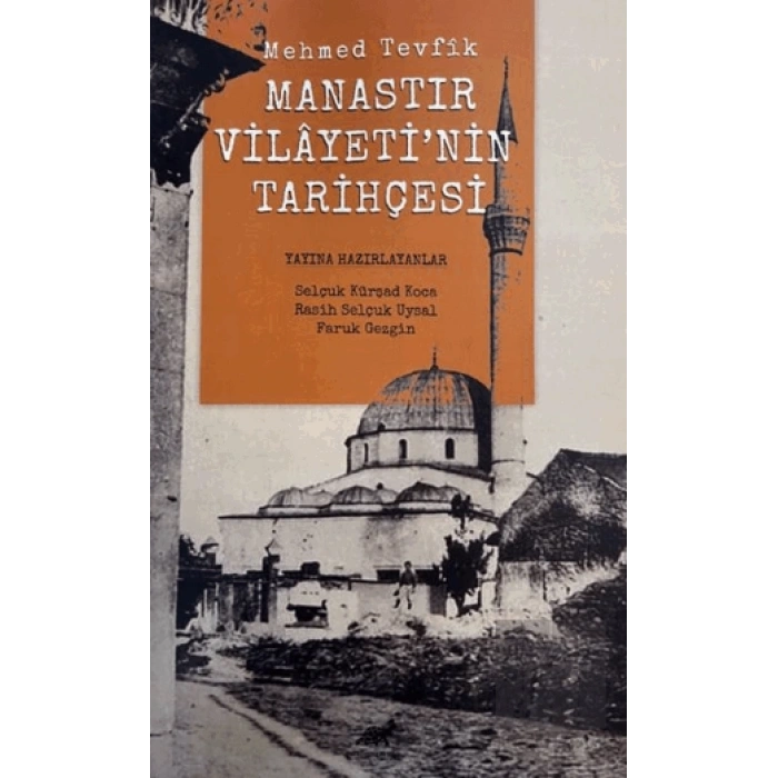 Manastır Vilayetinin Tarihçesi
