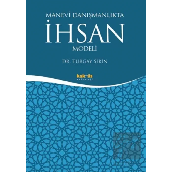 Manevi Danışmanlıkta İhsan Modeli