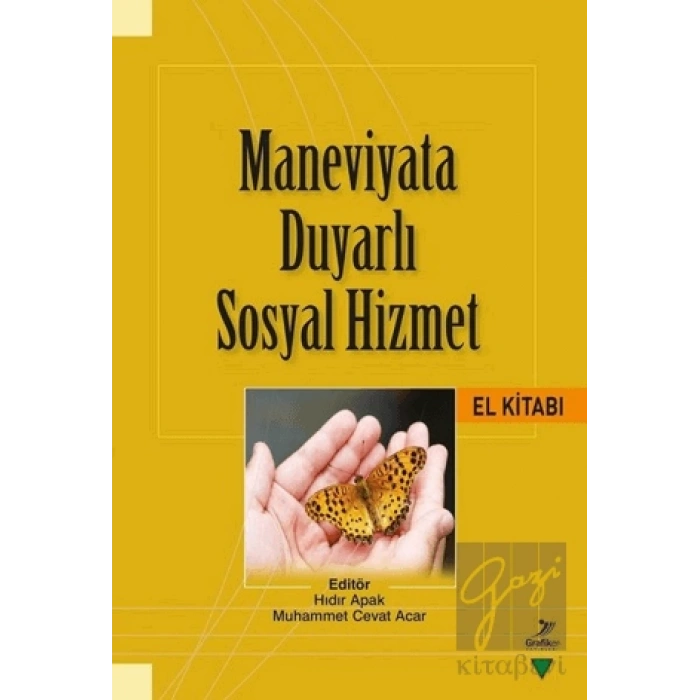 Maneviyata Duyarlı Sosyal Hizmet El Kitabı