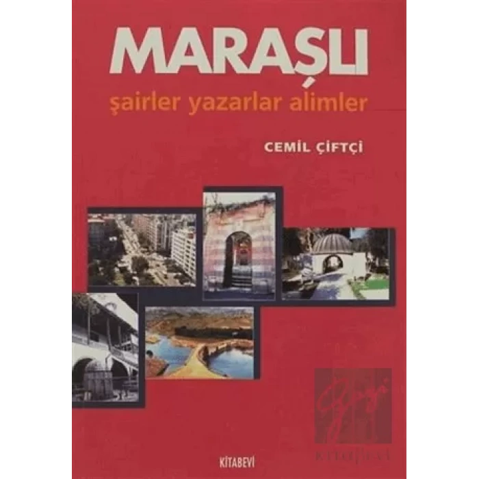 Maraşlı Şairler Yazarlar Alimler