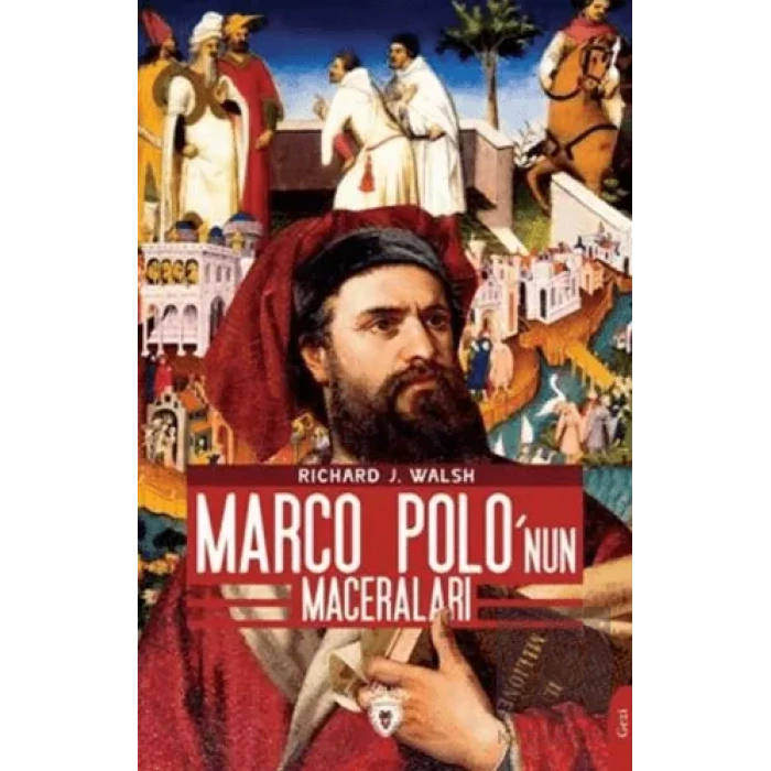 Marco Polo’Nun Maceraları