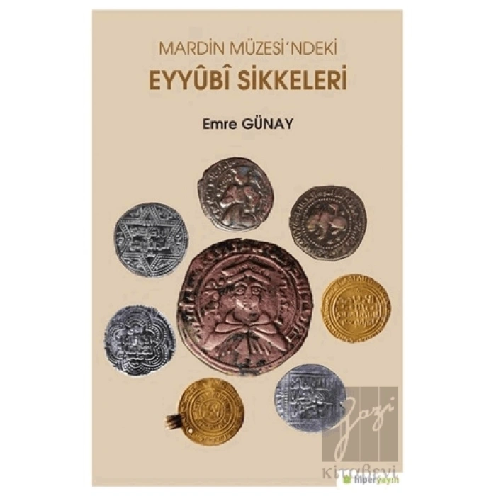 Mardin Müzesi’ndeki Eyyubi Sikkeleri