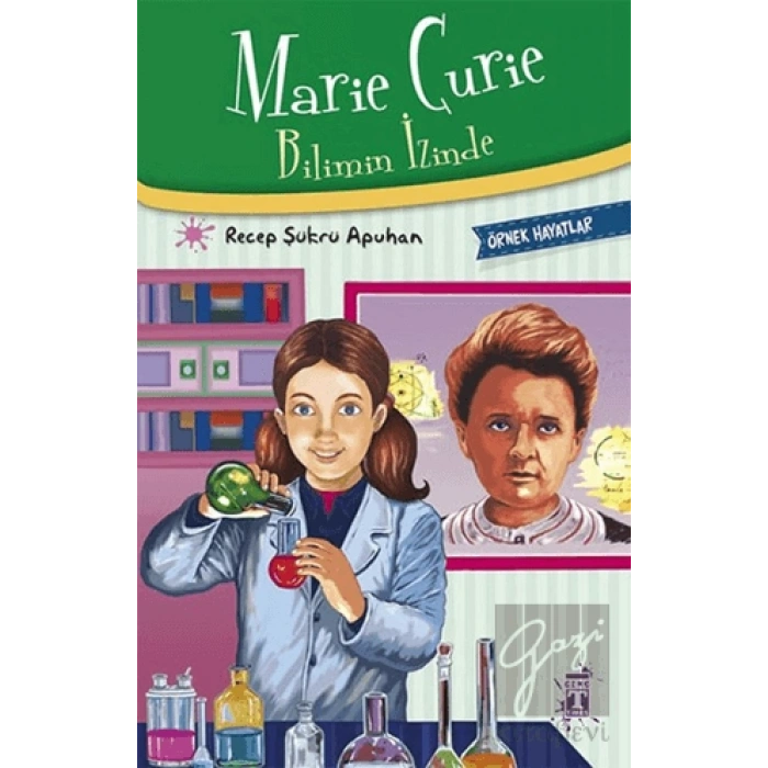 Marie Curie - Bilimin İzinde